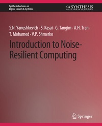 Enlarge image Cover: Introduction to Noise-Resilient Computing - Springer