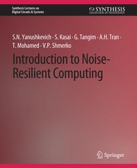 Enlarge image Cover: Introduction to Noise-Resilient Computing - Springer