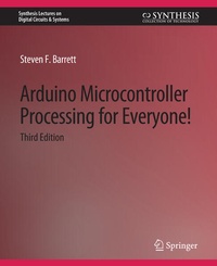 Enlarge image Cover: Arduino Microcontroller Processing for Everyone! Third Edition - Springer