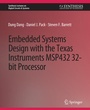 Cover: Embedded Systems Design with the Texas Instruments MSP432 32-bit Processor - Springer