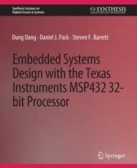 Enlarge image Cover: Embedded Systems Design with the Texas Instruments MSP432 32-bit Processor - Springer