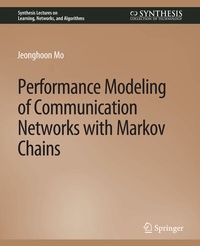 Enlarge image Cover: Performance Modeling of Communication Networks with Markov Chains - Springer