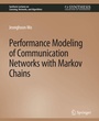 Cover: Performance Modeling of Communication Networks with Markov Chains - Springer