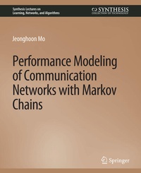 Enlarge image Cover: Performance Modeling of Communication Networks with Markov Chains - Springer