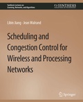 Cover: Scheduling and Congestion Control for Wireless and Processing Networks - Springer