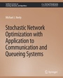 Cover: Stochastic Network Optimization with Application to Communication and Queueing Systems - Springer