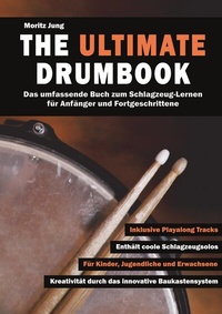 Abbildung von: The Ultimate Drumbook - BoD - Books on Demand