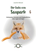 Cover: Der Fuchs vom Saupark - CW Nordwest Media