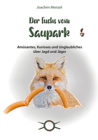 Enlarge image Cover: Der Fuchs vom Saupark - CW Nordwest Media