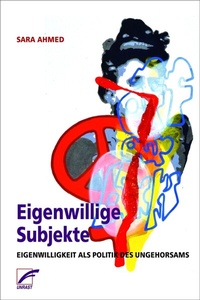 Abbildung von: Eigenwillige Subjekte - Unrast Verlag