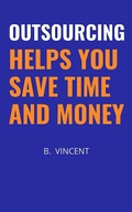 Cover: Outsourcing Helps You Save Time and Money - XinXii