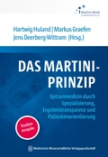 Cover: Das Martini-Prinzip - MWV Medizinisch Wissenschaftliche Verlagsgesellschaft