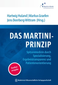 Enlarge image Cover: Das Martini-Prinzip - MWV Medizinisch Wissenschaftliche Verlagsgesellschaft