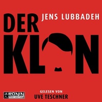 Abbildung von: Der Klon - Ronin-Hörverlag, ein Imprint von Omondi GmbH