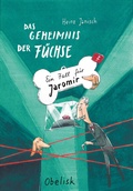 Cover: Das Geheimnis der F&uuml;chse - Obelisk Verlag ein Imprint der Verlagsanstalt Tyrolia Gesellschaft m. b. H.