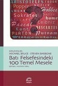 Cover: Bati Felsefesindeki 100 Temel Mesele - Iletisim Yayinlari