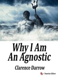 Cover: Why I Am An Agnostic - Passerino