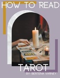 Cover: How to Read Tarot - Bertena Varney