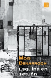 Abbildung von: Esquina en Tetuan - Mois Benarroch