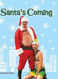 Abbildung von: Santa's Coming - Queer Chronicle