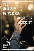 Cover: The Necessity Of Worship - Pachouco