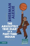 Cover: The Absolutely True Diary of a Part-Time Indian - Edulit Verlag