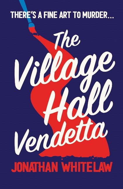 Abbildung von: The Village Hall Vendetta - HarperNorth