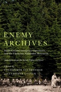 Cover: Enemy Archives - McGill-Queen's University Press