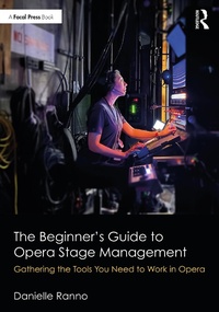 Abbildung von: The Beginner's Guide to Opera Stage Management - Routledge