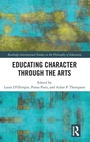 Cover: Educating Character Through the Arts - Routledge