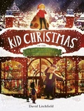 Cover: Kid Christmas - Frances Lincoln Children's Books