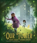 Cover: Our Tower - Frances Lincoln Children's Books