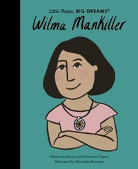 Abbildung von: Wilma Mankiller: Volume 84 - Frances Lincoln Children's Books