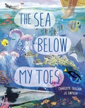 Cover: The Sea Below My Toes - words & pictures