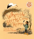 Cover: When The Storks Came Home: Volume 2 - Ivy Kids Eco