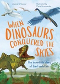 Cover: When Dinosaurs Conquered the Skies: Volume 4 - words & pictures
