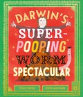Cover: Darwin's Super-Pooping Worm Spectacular - Wide Eyed Editions