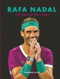 Abbildung von: Rafa Nadal - Ivy Press