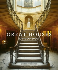 Abbildung von: Great Houses of London - Frances Lincoln