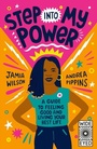 Cover: Step into My Power - Wide Eyed Editions