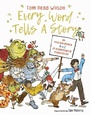 Cover: Every Word Tells a Story - words & pictures