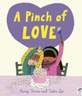 Cover: A Pinch of Love - Frances Lincoln Children's Books