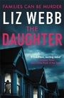 Cover: The Daughter - Allison & Busby