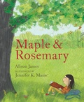 Cover: Maple and Rosemary - Holiday House Inc