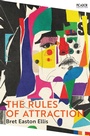 Cover: The Rules of Attraction - Picador