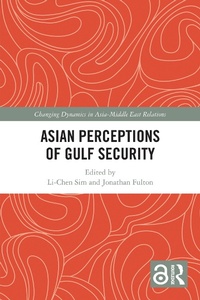 Abbildung von: Asian Perceptions of Gulf Security - Routledge