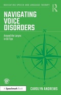 Cover: Navigating Voice Disorders - Routledge