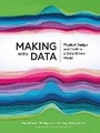 Cover: Making with Data - Taylor & Francis