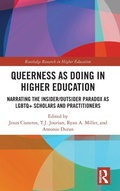 Cover: Queerness as Doing in Higher Education - Routledge
