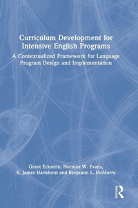 Enlarge image Cover: Curriculum Development for Intensive English Programs - Routledge